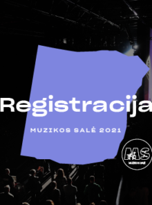 Prasideda registracija į „Muzikos salę“ 2021