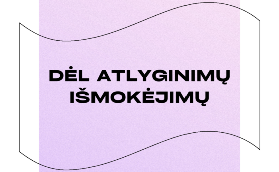 Dėl atlyginimų išmokėjimų